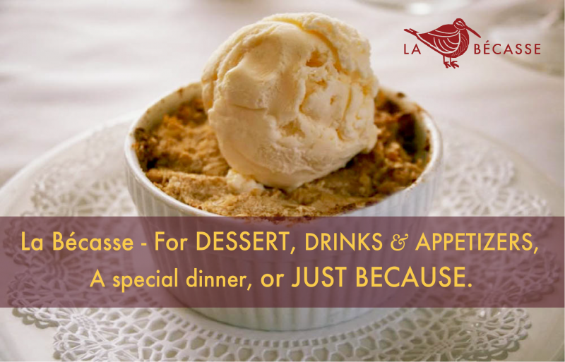 "for dessert or just becase" ad for la becasse
