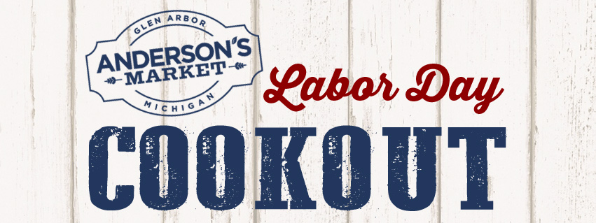 anderson's market labor day cookout graphic