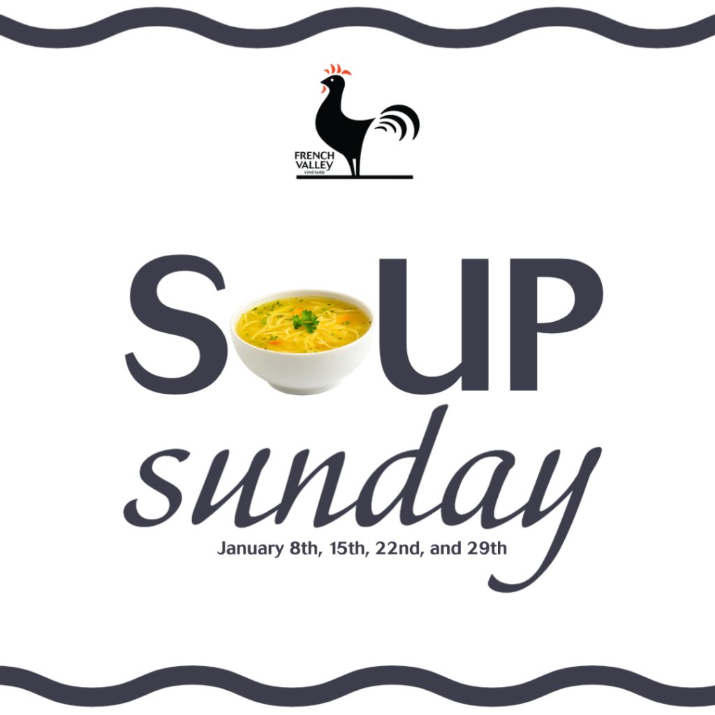 Soup Sunday at French Valley