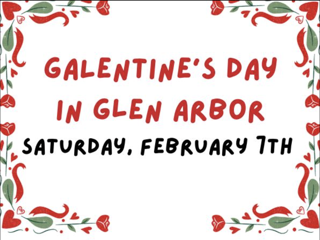 galentines graphic glen arbor sat feb 7th 2026